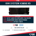 IBM System X3850 X5 4x E7-4820 (32 Núcleos / 64 Hilos) 128GB RAM ECC 2 PSU 2x1GB