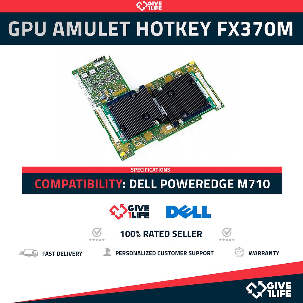 GPU AMULET HOTKEY FX370M TARJETA GRAFICA PARA BLADES