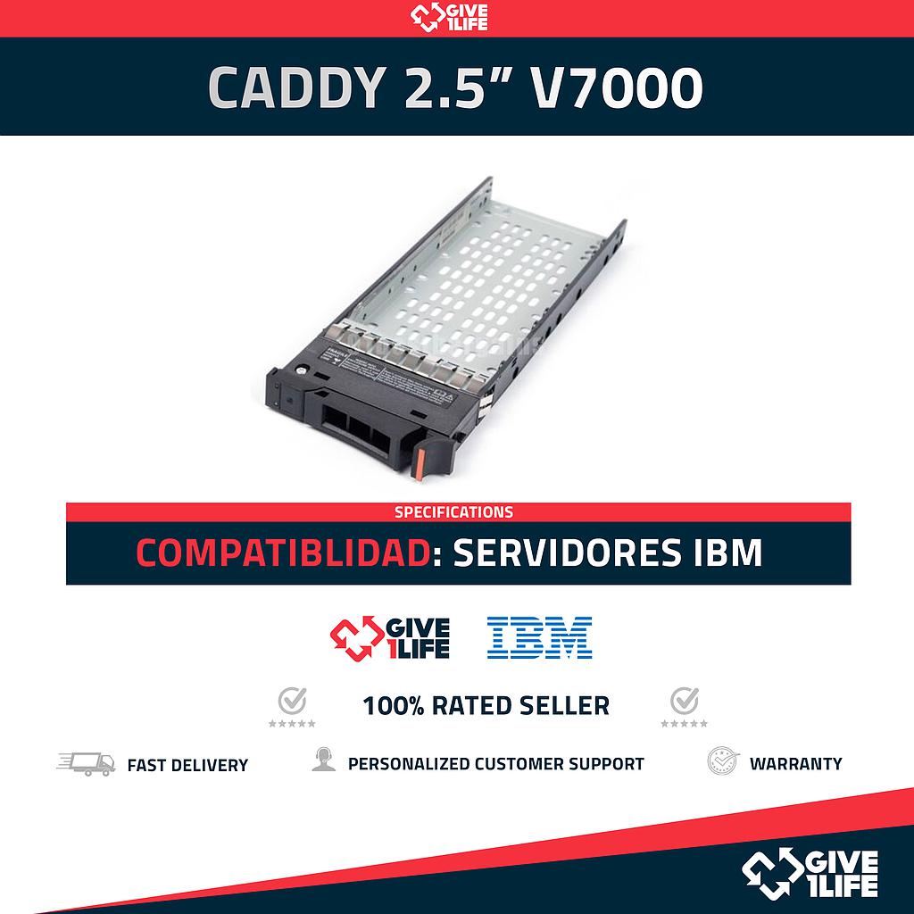 CADDY IBM 2.5" V7000