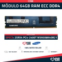 64GB RAM 2S2Rx4 PC4-2400T DDR4 M393A8K40B21-CTC0Q ECC Registrada