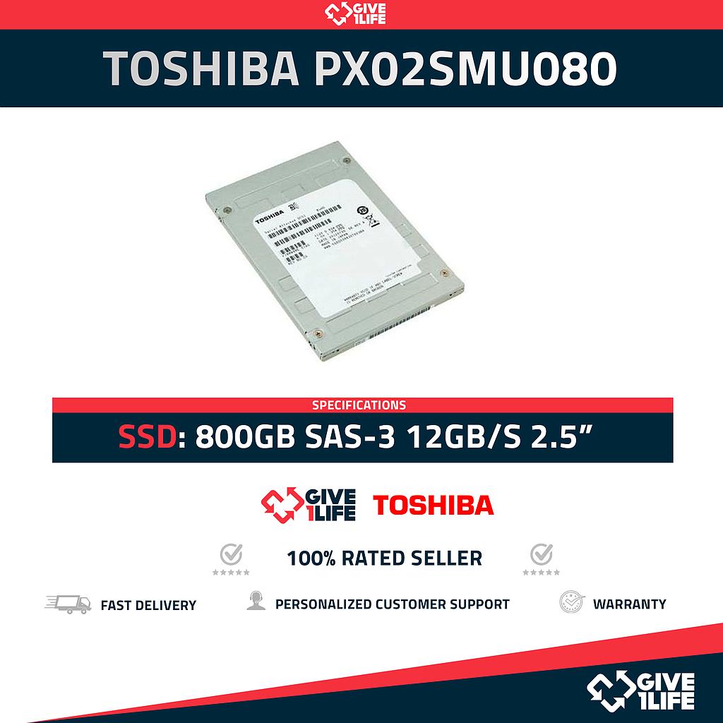 TOSHIBA PX02SMV080 SSD 800GB 2.5″ SAS-3 12GB/S