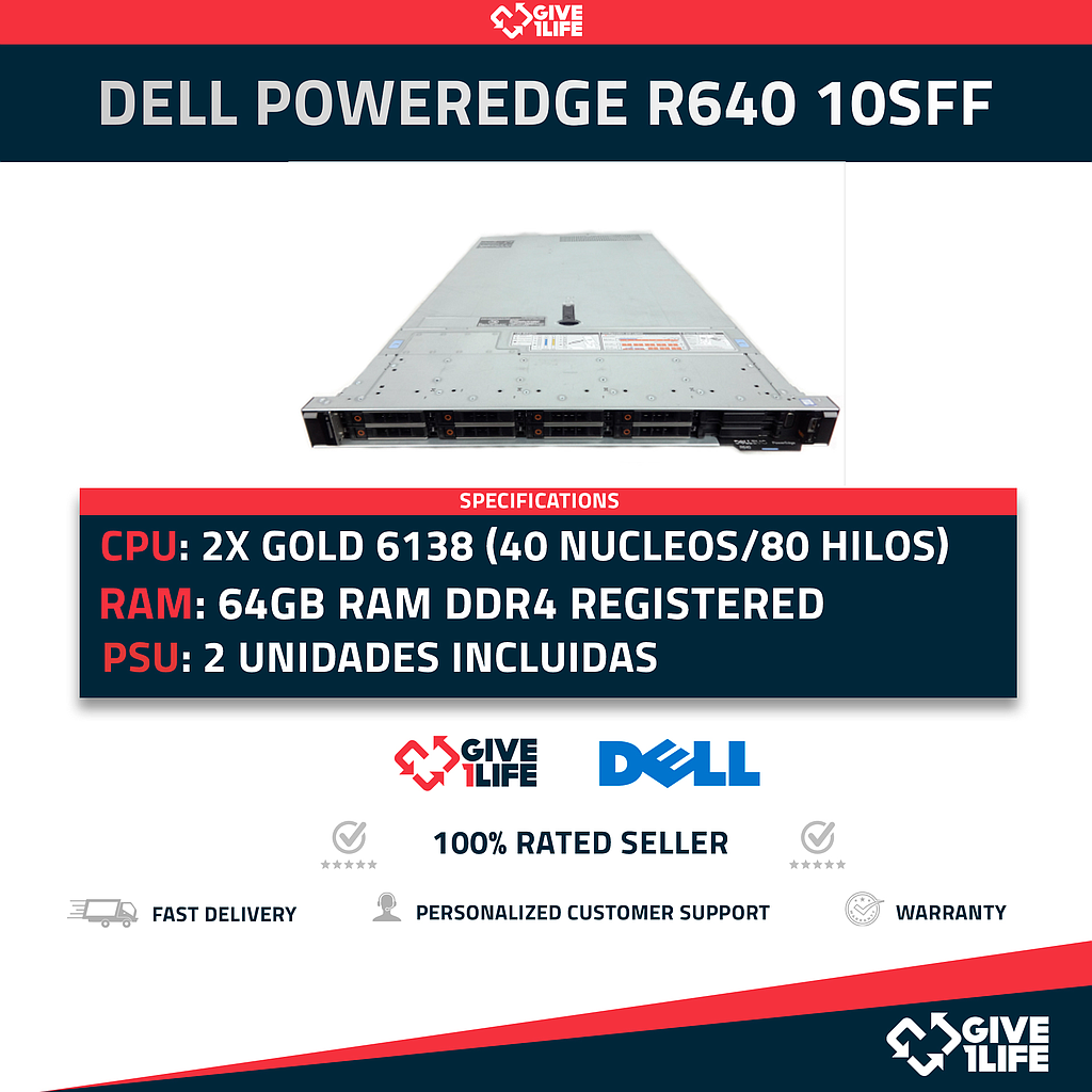 Servidor Rack DELLPowerEdge R640 10SFF 2x Gold 6138 + 64GB DDR4 + H730