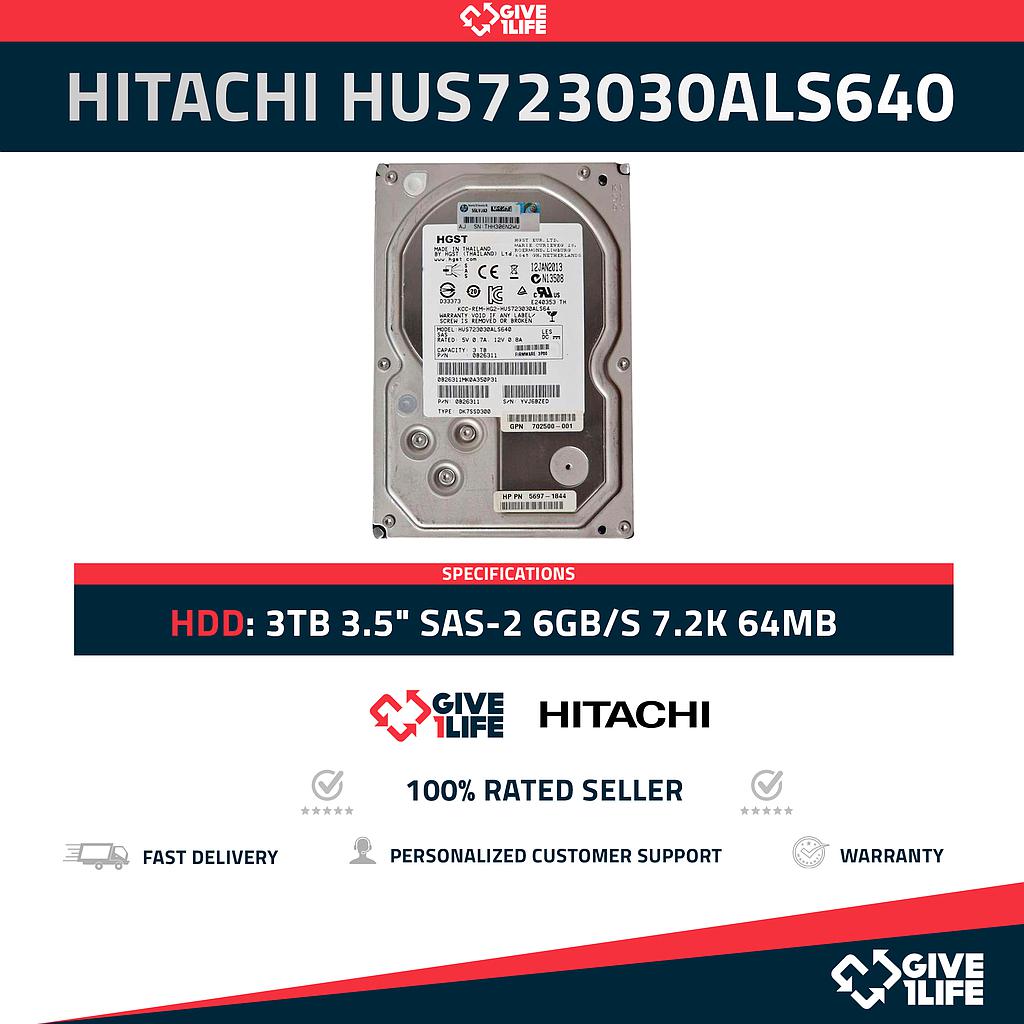 HITACHI HUS723030ALS640 3TB HDD 3.5" SAS-2 6GB/S 7.2K 64MB - SERVIDORES HP DELL