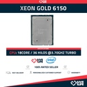 Intel Xeon GOLD 6150 (18 Núcleos / 36 Hilos) @3.70Ghz Turbo Speed