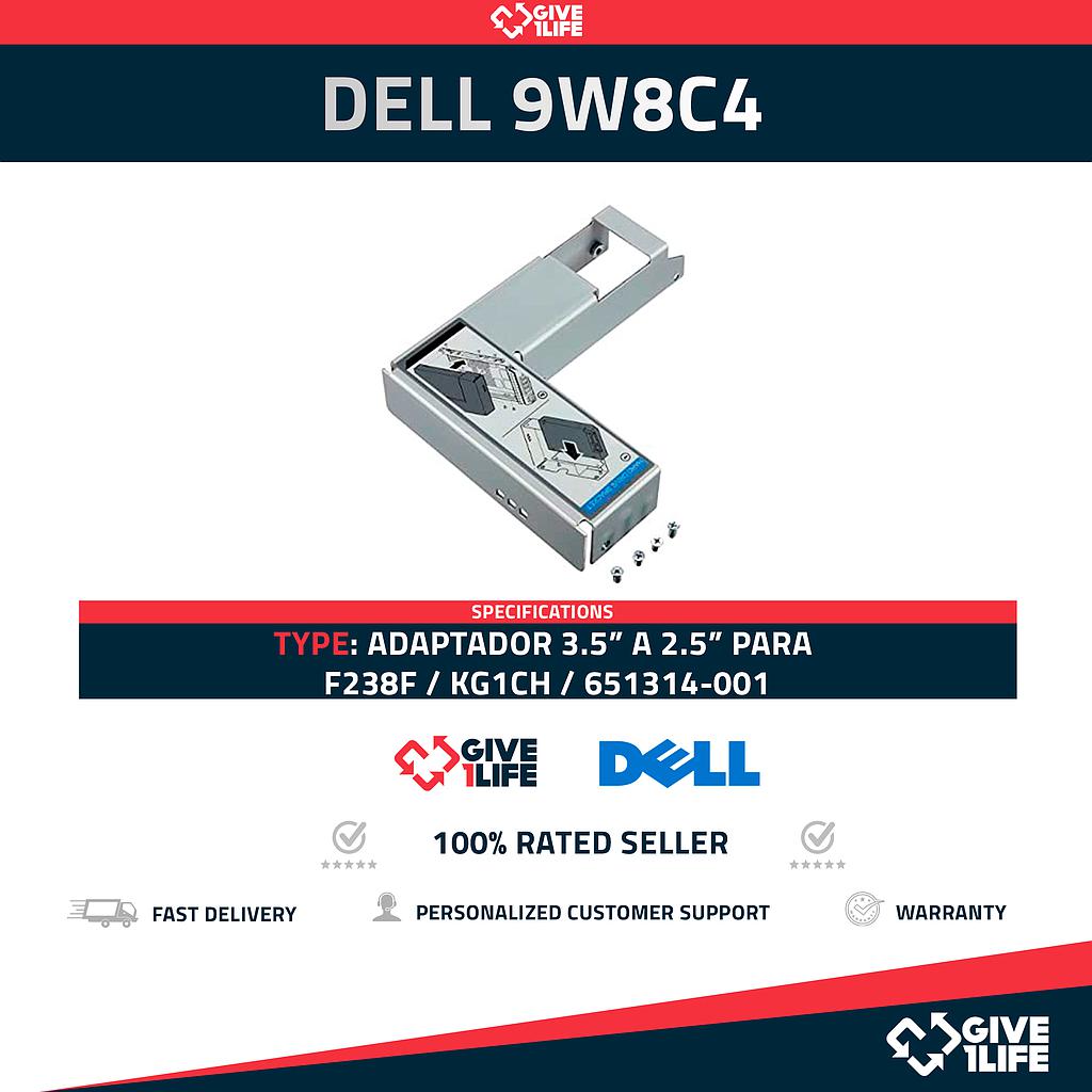 DELL 9W8C4 ADAPTADOR 2.5" A 3.5"+TORNILLOS - F238F/KG1CH/651314