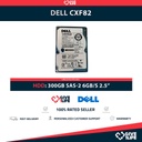 DELL CXF82 300GB HDD 2.5" SAS-2 6GB/S 10K 64MB