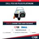 DELL 2400W 80 PLUS FUENTE DE ALIMENTACION PARA SERIE 30/40