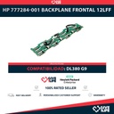 HP 777284-001 Backplane Frontal 12LFF 12 Bahías de 3.5" para DL380 G9