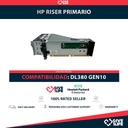 HP RISER PRIMARIO PARA DL380 Gen10 PN: 875058-001 / 869342-001