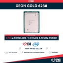 Intel Xeon GOLD 6238 (22 Núcleos / 44 Hilos) @3.70Ghz Turbo Speed