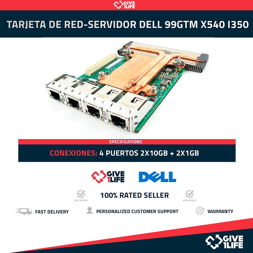 DELL 99GTM X540 I350 4 PUERTOS 2x10GB RJ45 + 2x1GB TARJETA DE RED-SERVIDOR
