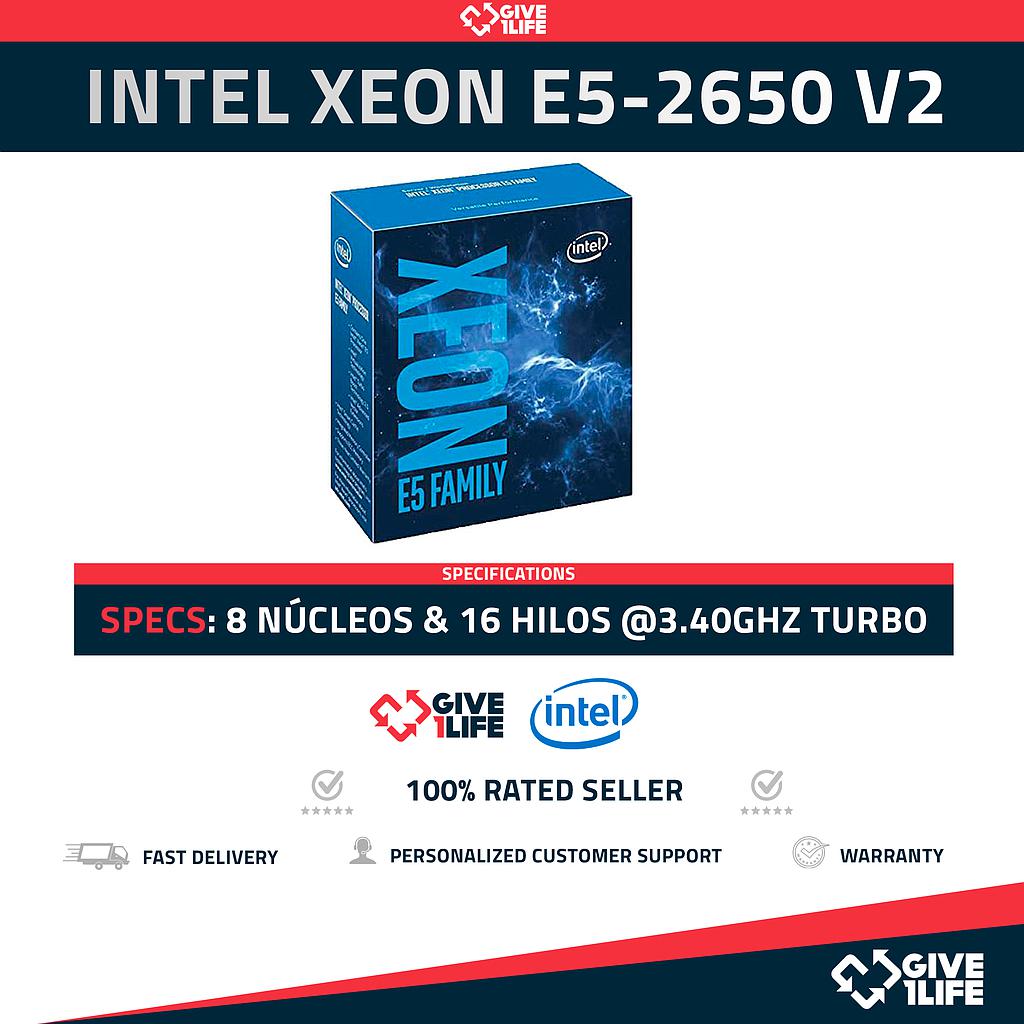 Intel Xeon E5-2650 V2 (8 Núcleos/16 Hilos) @3.40GHz Turbo Speed