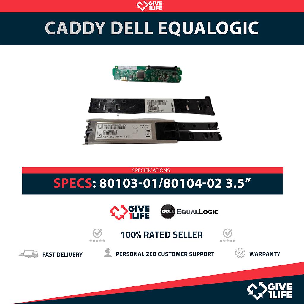 DELL EQUALLOGIC CADDY SERIE PS 3.5" SAS/SATA PN:80103-01/80104-02