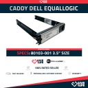 DELL EQUALLOGIC CADDY SERIE PS 3.5" SAS/SATA PN:80103-01/80104-02