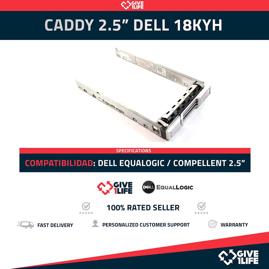 DELL EQUALLOGIC/COMPELLENT CADDY SFF 2.5" SAS/SATA PN:18KYH