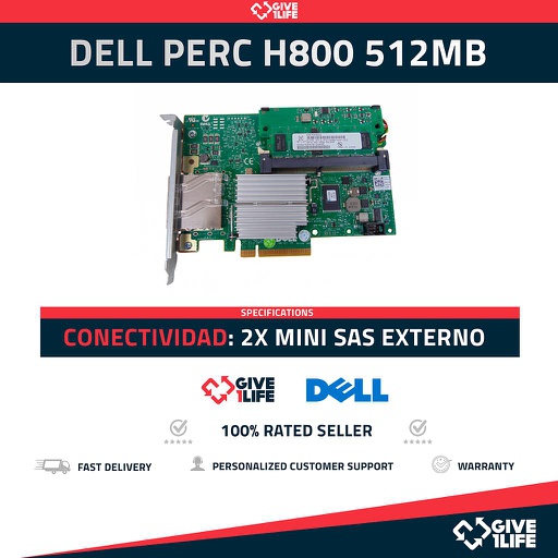 [911] DELL CONTROLADORA RAID PERC H800 PERFIL LARGO 512MB CACHE 6GB/S PN: 0N743J