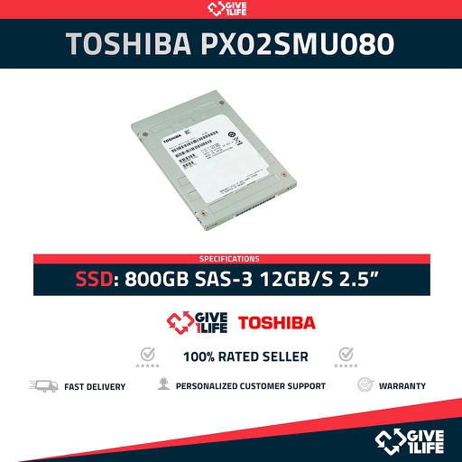 [1115] TOSHIBA PX02SMV080 SSD 800GB 2.5″ SAS-3 12GB/S