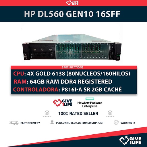[1128] Servidor Rack HP DL560 Gen10 16SFF 4x GOLD 6138 + 64GB DDR4 + P816i-a SR + 533 FLR-T + 2 PSU