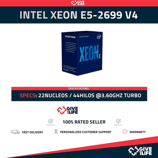[1135] Intel Xeon E5-2699 V4 (22 Núcleos/44 Hilos) @3.60GHz Turbo Speed