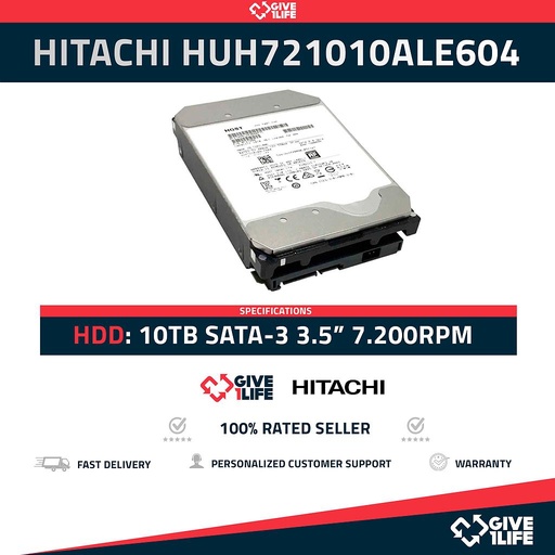 [1144] HITACHI HUH721010ALE604 10TB HDD 3.5" SATA-3 6GB/S 7.2K