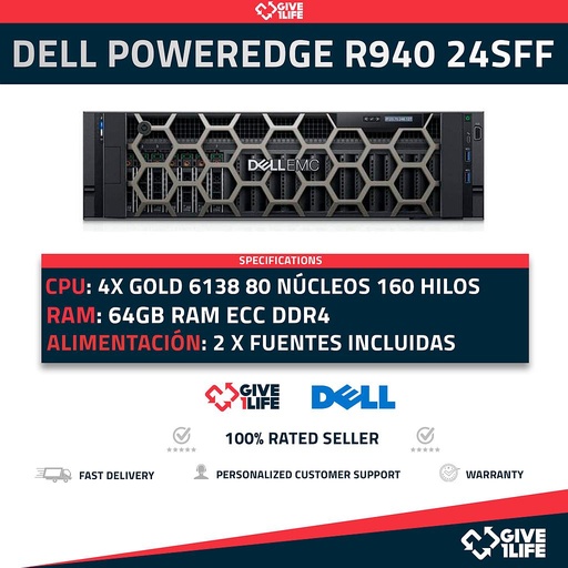 [1157] Dell PowerEdge R940 24SFF 4x Xeon Gold 6138 80 Núcleos 160 Hilos 64GB RAM 2 Fuentes Incluidas