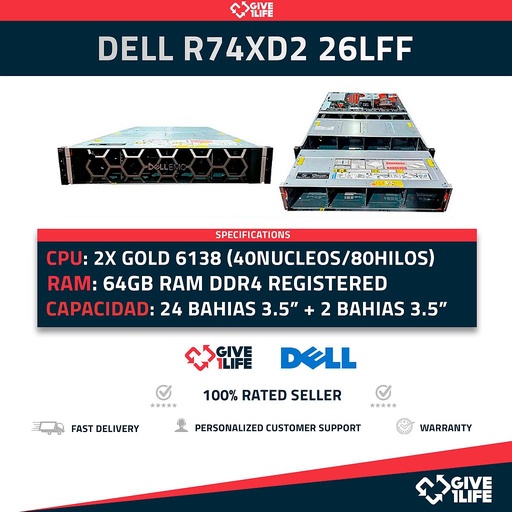 [1258] Dell PowerEdge R740XD2 26LFF 2x Gold 6138 40 Núcleos 80 Hilos 3.70GHz Turbo 64GB RAM 2 PSU