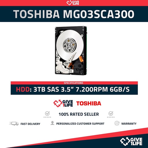 [826] TOSHIBA MG03SCA300 3TB HDD 3.5" SAS-2 6GB/S 7.2K 64MB SERVIDORES HP / DELL / IBM