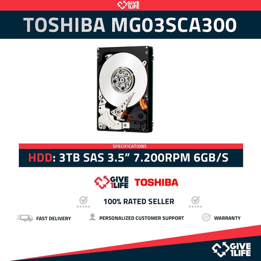 [826] TOSHIBA MG03SCA300 3TB HDD 3.5" SAS-2 6GB/S 7.2K 64MB SERVIDORES HP / DELL / IBM