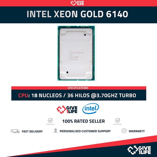[1291] Intel Xeon Gold 6140 18 Núcleos 36 Hilos @3.70GHz Turbo 24.75 MB L3 Caché