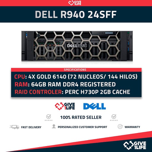 [1331] Dell PowerEdge R940 24SFF 4x Xeon Gold 6140 72 Núcleos 144 Hilos 64GB RAM 2 Fuentes Incluidas