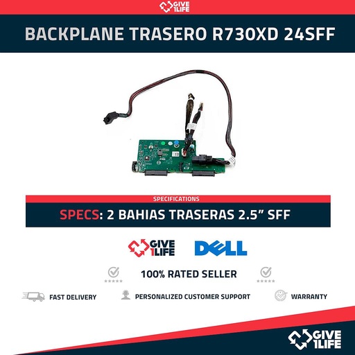 [1425] Dell Backplane Trasero 2SFF 2 Bahías de 2.5" para R730XD 24SFF
