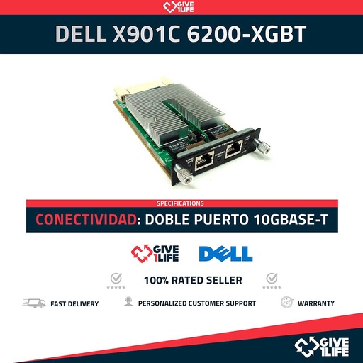 [a3772eb1d08c] Dell PowerConnect X901C 6200-XGBT 10GBASE-T DOBLE PUERTO - PARA 6224 6248 6220