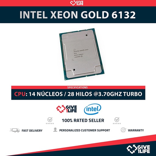 [1458] Intel Xeon Gold 6132 14 Núcleos 28 Hilos @3.70GHz Turbo 19.25 MB L3 Cache