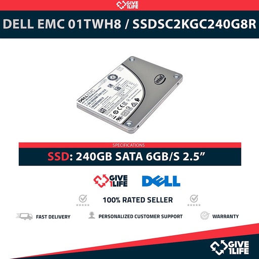 [1508] DELL EMC 01TWH8 / SSDSC2KGC240G8R 240GB SSD SATA 6GB/S 2.5"