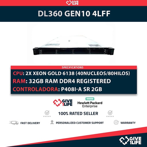 [1559] HP Proliant DL360 Gen10 4LFF 2x Gold 6138 (40 Núcleos/ 80 Hilos) 32GB ECC DDR4 P408i-a SR/2GB 331FLR 2x PSU