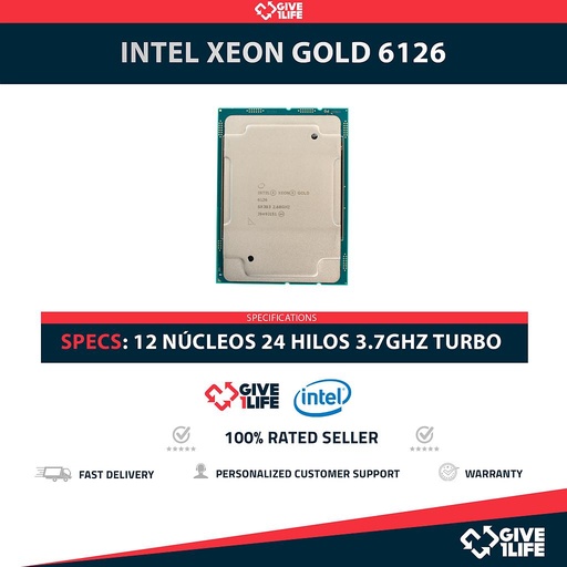 [1594] Intel Xeon GOLD 6126 (12 Núcleos / 24 Hilos) @3.70Ghz Turbo Speed