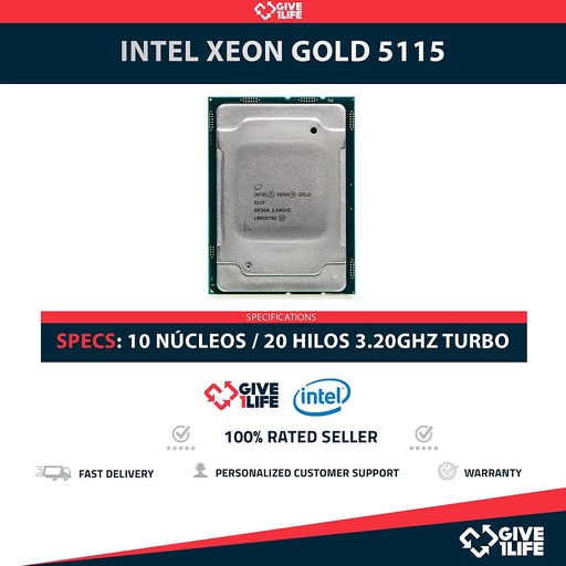[1681] Intel Xeon GOLD 5115 (10 Núcleos / 20 Hilos) @3.20Ghz Turbo Speed