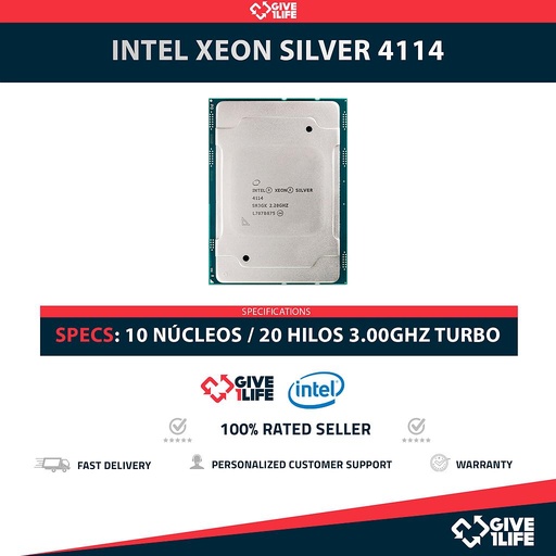 [1682] Intel Xeon SILVER 4114 (10 Núcleos / 20 Hilos) @3.00Ghz Turbo Speed