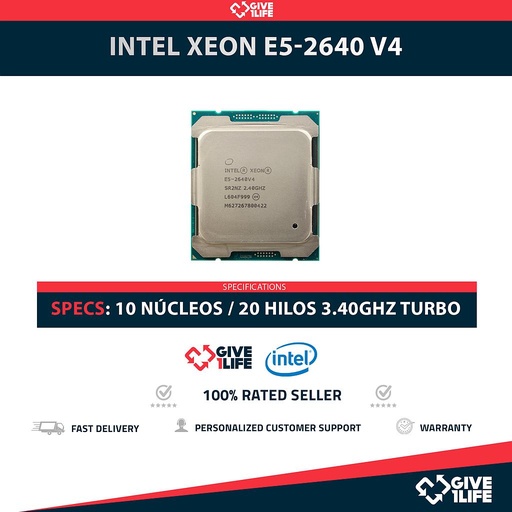 [1686] Intel Xeon E5-2640 V4 (10 Núcleos/ 20 Hilos) @3.40GHz Turbo Speed