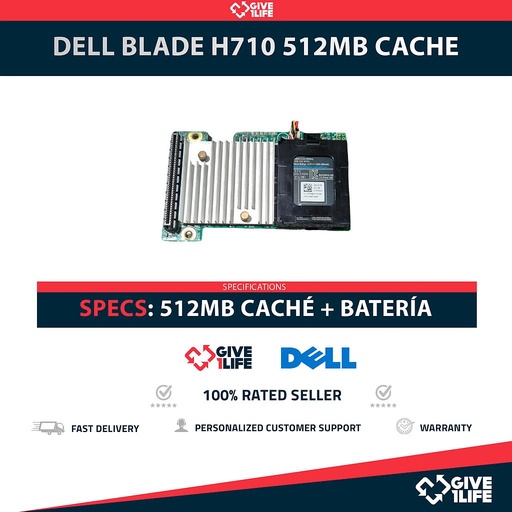 [1698] DELL PERC H710 512MB CACHE + BATERÍA 70K80 - CONTROLADORA RAID PARA BLADES
