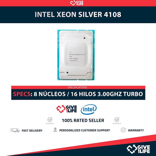 [1755] Intel Xeon SILVER 4108 (8 Núcleos / 16 Hilos) @3.00Ghz Turbo Speed