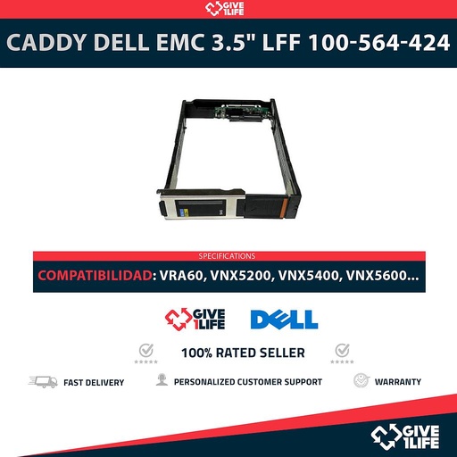 [1803] CADDY DELL EMC 3.5" LFF 100-564-424 COMPATIBLE CON VRA60, VNX5200, VNX5400, VNX5600, VNX5800, VNX7600, VNX8000 + TORNILLOS