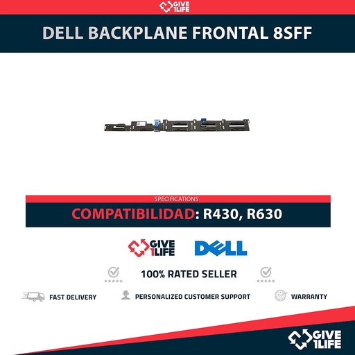 [1830] DELL BACKPLANE FRONTAL 8SFF PARA DELL R330, R430, R630 PN:MG81C