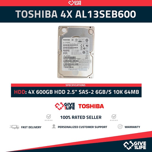[844x4] TOSHIBA 4X AL13SEB600 600GB HDD 2.5" SAS-2 6GB/S 10K 64MB