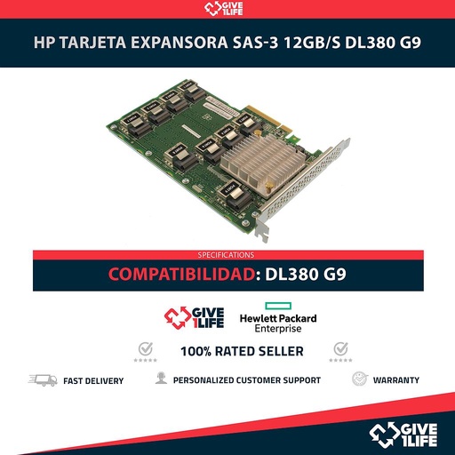 [1901] HP Tarjeta Expansora SAS-3 12GB/s DL380 G9 PN: 761879-001 / 727253-001 / 727252-001