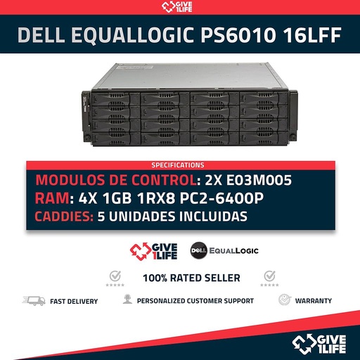 [082] DELL EQUALLOGIC PS6010 16LFF 2xE03M005 + 10x CADDY+ 2x FUENTES