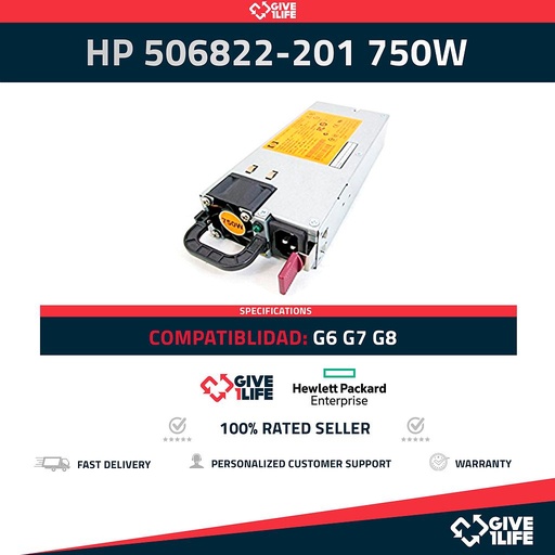 [238] HP FUENTE DE ALIMENTACION 750W PN: 506822-201 COMPATIBLE CON G6/G7/G8