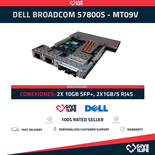 [247] DELL BROADCOM 57800S MT09V - DOBLE PUERTO 1GB+ DOBLE PUERTO 10GB SFP+