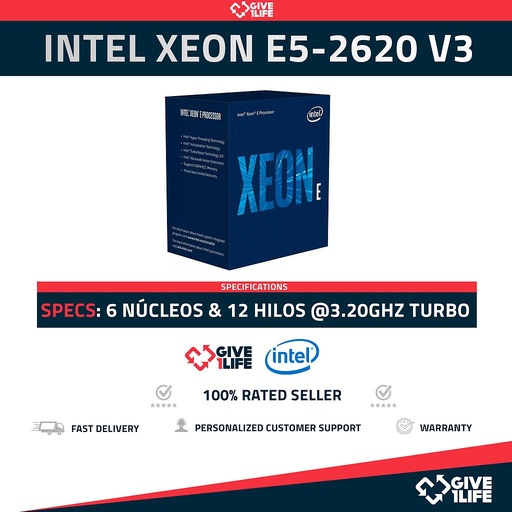[302] Intel Xeon E5-2620 V3 (6 Núcleos/12 Hilos) @3.20GHz Turbo Speed