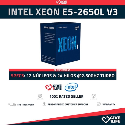 [304] Intel Xeon E5-2650L V3 (12 Núcleos/24 Hilos) @2.50GHz Turbo Speed